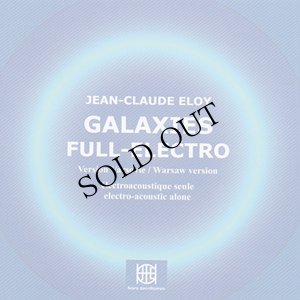 画像1: Jean-Claude Eloy "Galaxies Full-Electro" [CD]