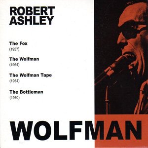 画像1: Robert Ashley "Wolfman" [CD]