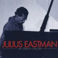 Julius Eastman "The Zürich Concert" [CD]