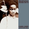 Matana Roberts "Coin Coin Chapter One: Gens De Couleur Libres" [CD]