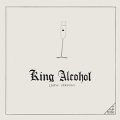 Rudiger Carl Inc "King Alcohol (New Version)" [2CD]