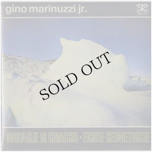 画像2: Gino Marinuzzi Jr. "Musica Ed Elettronica, Muraglie Di Ghiaccio, Figure Geometriche" [CD-R]