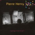 Pierre Henry "Labyrinthe !" [CD]