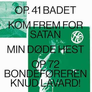 画像1: Henning Christiansen "Op. 41 BADET / Kom Frem For Satan / Min Døde Hest / Op​.​72 Bondeføreren Knud Lavard" [LP + Foldout Sleeve, Poster]