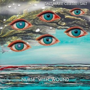 画像1: Nurse With Wound "Salt Marie Celeste - Salt" [2CD]