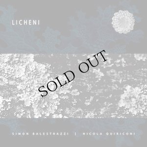 画像1: Simon Balestrazzi & Nicola Quiriconi "Licheni" [CD]