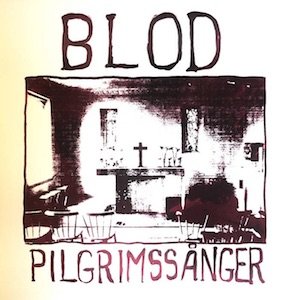 画像1: Blod "Pilgrimss​anger" [LP]