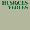 Jean-Yves Bosseur "Musiques Vertes" [LP]