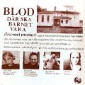 Blod "D​aar Ska Barnet Vara" [LP]