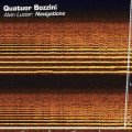 Alvin Lucier - Quatuor Bozzini "Navigations" [CD]