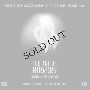 画像1: Peter Christopherson "Live At L' Etrange Festival 2004 - The Art Of Mirrors (Homage To Derek Jarman)" [With Black Splatter - 2LP]