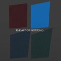 Eddie Prevost, John Butcher, Marjolaine Charbin, Ute Kanngiesser, "The Art Of Noticing" [CD]