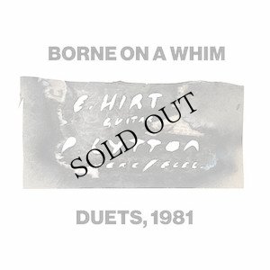 画像1: Paul Lytton & Erhard Hirt "Borne on a Whim - Duets, 1981" [CD]