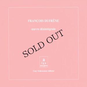 画像1: Francois Dufrene "Oeuvre Desintegrale" [3CD + 25 pages booklet Box]