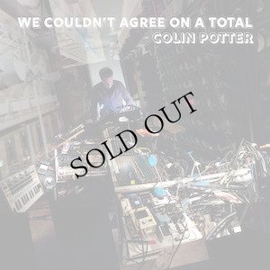 画像1: Colin Potter "We Couldn't Agree on a Total" [CD]