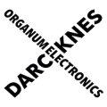 Organum Electronics "Darcknes" [CD]