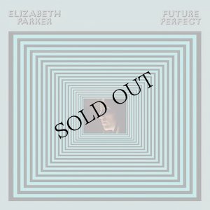 画像1: Elizabeth Parker "Future Perfect" [LP]