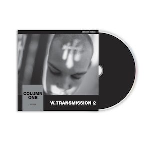 画像2: COLUMN ONE "W​.​TRANSMISSION 2" [CD]