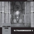 COLUMN ONE "W​.​TRANSMISSION 3" [CD]