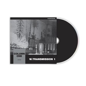 画像2: COLUMN ONE "W​.​TRANSMISSION 1" [CD]