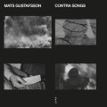 Mats Gustafsson "Contra Songs" [LP]
