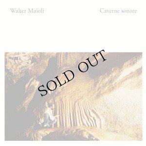 画像2: Walter Maioli "Caverne Sonore" [LP]