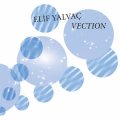 Elif Yalvac "Vection" [CD]