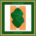 Lay Llamas "Sunburned Dreamlike Safari" [LP]