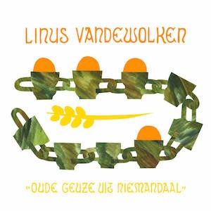 画像1: Linus Vandewolken "Oude Geuze uit Niemandaal" [LP]