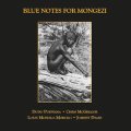 Blue Notes "Blue Notes For Mongezi" [2LP]