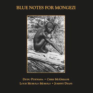 画像1: Blue Notes "Blue Notes For Mongezi" [2LP]