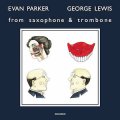 Evan Parker & George Lewis "From Saxophone and Trombone" [LP]