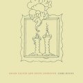 Brian Calvin & Devin Johnston "Some Hours" [CD]