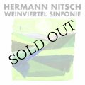 Hermann Nitsch "Weinviertel Sinfonie" [CD]