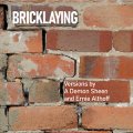 A Demon Sheen, Ernie Althoff "Bricklaying" [CD-R]