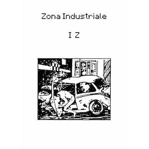 画像1: Zona Industriale "IZ" [CD]