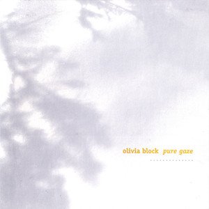 画像1: Olivia Block "Pure Gaze" [CD]