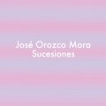 Jose Orozco Mora "Sucesiones" [Cassette]