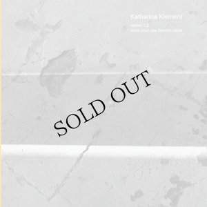 画像1: Katharina Klement "Vessel 1​.​2 / Suite Pour Une Femme Seule" [LP]