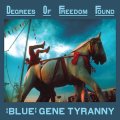 "Blue" Gene Tyranny "Degrees Of Freedom Found" [6CD Box]