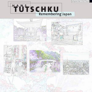 画像1: Hans Tutschku "Remembering Japan" [CD]