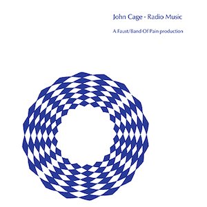 画像1: John Cage, Faust, Band of Pain "Radio music (1956)" [CD]