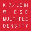 K2/John Wiese "Multiple Density" [CD]