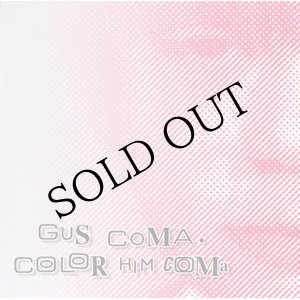 画像: Gus Coma "Color Him Coma" [2CD]