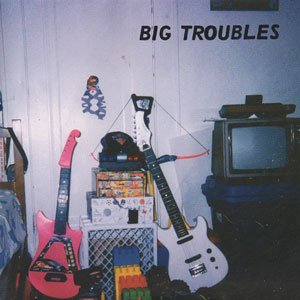 画像: Big Troubles "Drastic & Difficult" [7"]