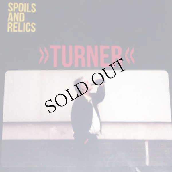 画像2: Spoils & Relics "Turner" [7"]