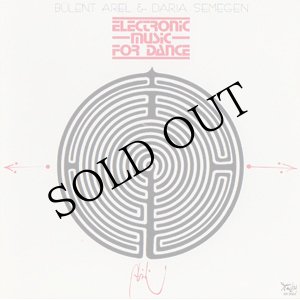 画像: Bulent Arel - Daria Semegen "Electronic Music For Dance" [CD-R]