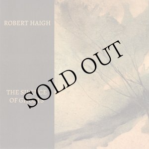 画像: Robert Haigh "The Silence of Ghosts" [CD]