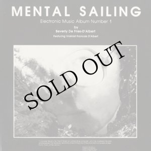 画像: Beverly De Fries-D'Albert "Mental Sailing" [CD-R]