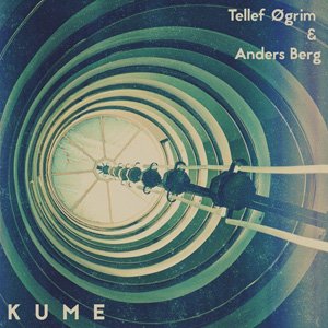 画像: Tellef Øgrim & Anders Berg "KUME" [CD-R]